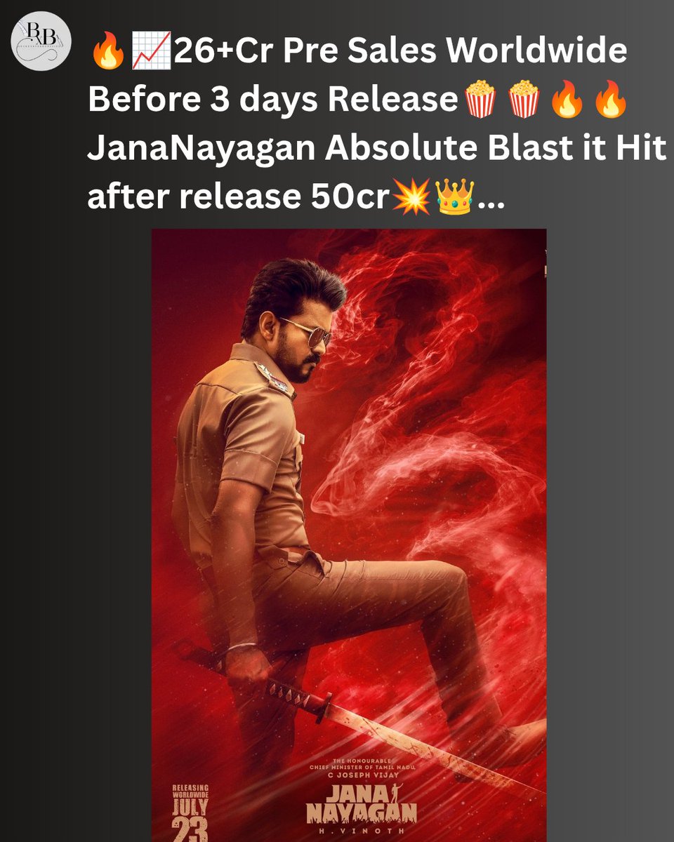 BxB_Info's tweet photo. #VijayThalapathy Madness 🔥🔥
#Jananayagan Release on July 23📈
Karnataka Bookings 💥
Tamilnadu Bookings🔥🔥
Kerla Bookings📈💥
Telugu Bookings 🚨
OverSeas Biokings🎇🎇🎇🎇 https://t.co/xcjGdGIKUp