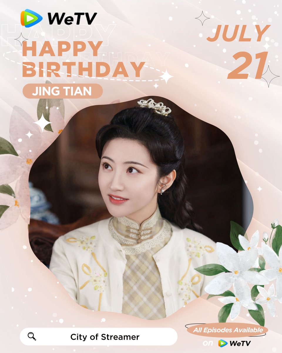 WeTVOfficial's tweet photo. Happy Birthday to #JingTian 🎂💖

Love your performance in #WonderlandofLove #TheLegendofZhuohua #CityofStreamer✨

Looking forward to more of your amazing works.❤️

#景甜 #乐游原 #灼灼风流 #流光之城 #待我醒来时 #WeTV #WeTVAlwaysMore https://t.co/KtCgEGQfta