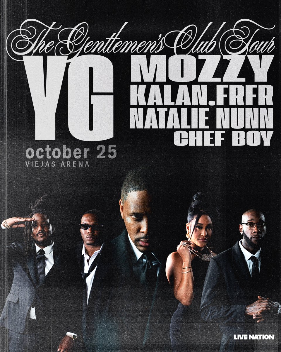 ViejasArena's tweet photo. 🚨YG is bringing THE GENTLEMEN’S CLUB to San Diego on October 25th with Mozzy, Kalan.FrFr, Natalie Nunn, and Chef Boy. Tickets go on sale July 24th @ 10am. Get more info at the link in our bio. https://t.co/HKF8BaKqmg