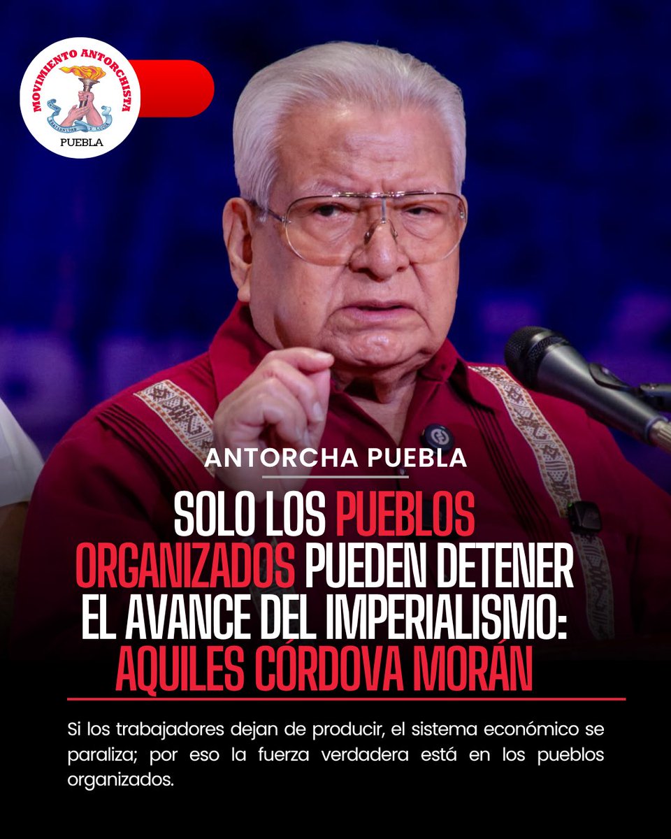 AntorchaPuebla_'s tweet photo. #AntorchaComunica 📌📰|| Solo los pueblos organizados pueden detener el avance del imperialismo: Aquiles Córdova 🌎🤝

Ver nota en: https://t.co/fzXXbM397a https://t.co/jdAfTGQiUC