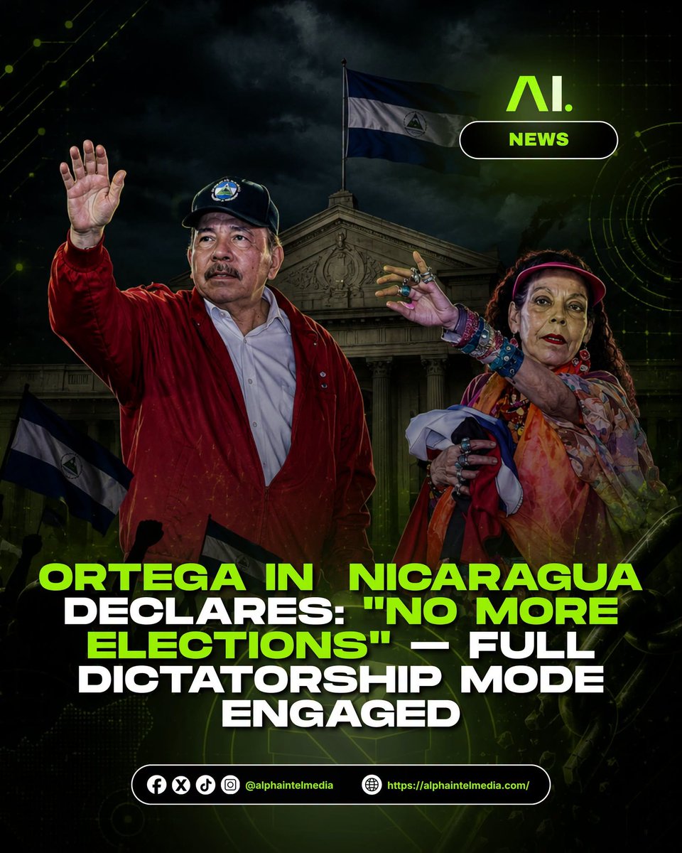 AlphaIntelMedia's tweet photo. 𝐎𝐫𝐭𝐞𝐠𝐚 𝐢𝐧 𝐍𝐢𝐜𝐚𝐫𝐚𝐠𝐮𝐚 𝐃𝐞𝐜𝐥𝐚𝐫𝐞𝐬: "𝐍𝐨 𝐌𝐨𝐫𝐞 𝐄𝐥𝐞𝐜𝐭𝐢𝐨𝐧𝐬" – 𝐅𝐮𝐥𝐥 𝐃𝐢𝐜𝐭𝐚𝐭𝐨𝐫𝐬𝐡𝐢𝐩 𝐌𝐨𝐝𝐞 𝐄𝐧𝐠𝐚𝐠𝐞𝐝   

Nicaragua will no longer hold elections, President Daniel Ortega said in a speech commemorating the Sandinista revolution on July 19, 2026, removing any chance of an electoral challenge to his rule as his current term ends next year. 

There would be no more opportunities for opposition parties to “seize power,” he said, further consolidating authoritarian control with his wife, Rosario Murillo.

#Nicaragua #PresidentOrtega #Politics