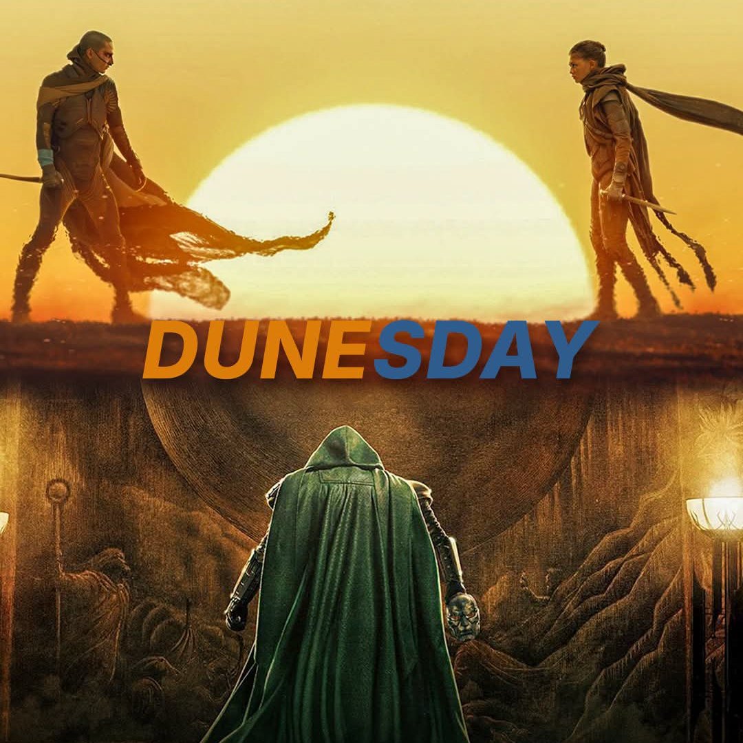 PeopleOfTheInt's tweet photo. ‘DUNESDAY’ is officially happening.

‘DUNE: PART THREE’ and ‘AVENGERS: DOOMSDAY’ are both set to hit theaters on December 18. https://t.co/LVw4FmVK24