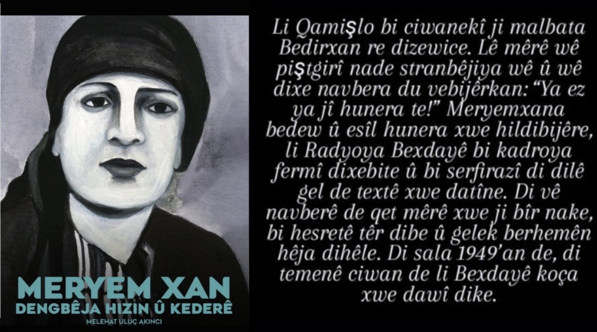 Perperok88882's tweet photo. Meryem Xan, Keça Mîhemedê Ehmedê Botî di sala 1904’an de li Şirnex/Dêrgolê ji dayik dibe. Perwerdeya hunerî li çiya, gund, bajaran û di nav civaka dengbêjan de distîne. Bi hilweşîna Împaratoriya Osmanî re, pêşî li Qamişlo, piştre li Zaxo, Mûsil û Bexdayê bi cih dibe. Li Qamişlo👇 https://t.co/SDZoj2lcT3