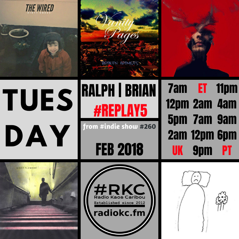RadioKC's tweet photo. ▂▂▂▂▂▂▂▂▂▂▂▂▂▂
Ralph/Brian @fruitbatwalton

EP #260 │ 2018 #REPLAY5

🔊 🆃🆄🅽🅴 &amp; ENJOY 

🔴 @__thewired 
🔴 @vanity_pages 
🔴 @MaryAndTheRam x @johnfryer666
🔴 @Night_Flowers_
🔴 @peacockaffect 

on #🆁🅺🅲 📻 https://t.co/FmdGq0LW66
▂▂▂▂▂▂▂▂▂▂▂▂▂▂ https://t.co/Zn05mbN4Fb