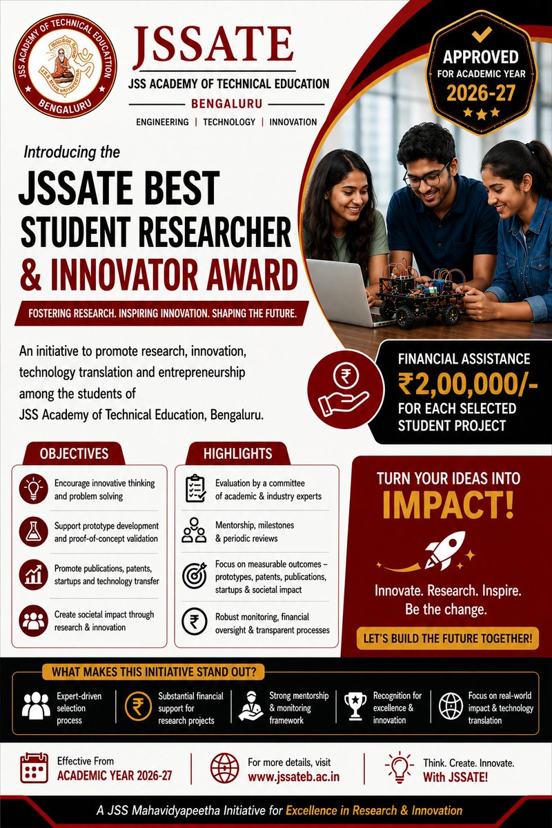 JSSATEBofficial's tweet photo. We are delighted to announce that JSSATE Bengaluru has instituted the "Best Student Researcher and Innovator Award", with financial support of up to ₹2.00 Lakhs per project, effective from the Academic Year 2026–27. https://t.co/LNGCdfsjzk