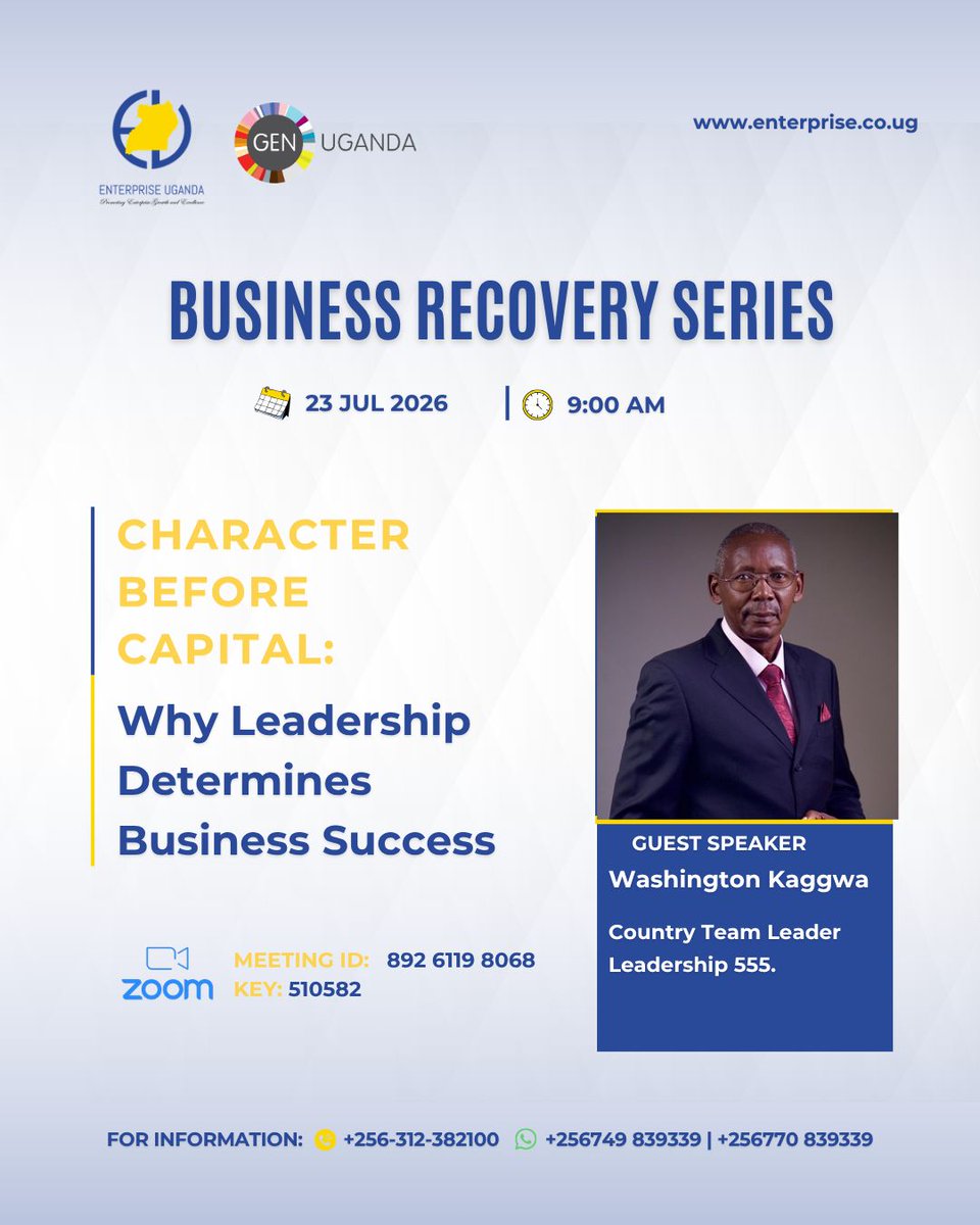 EntUganda's tweet photo. Customers, employees, investors & business partners look beyond good products & services. They place their confidence in leaders who demonstrate character, integrity, vision, and accountability. 

Join us for an online session led by Washington Kaggwa to discover how character-driven leadership can help you build trust &  create a resilient business positioned for long-term success.

When: 23/07/2026
Time: 9:00 AM
Register: https://t.co/lCLHp1KvHS 

#leadership #BusinessRecoverySeries