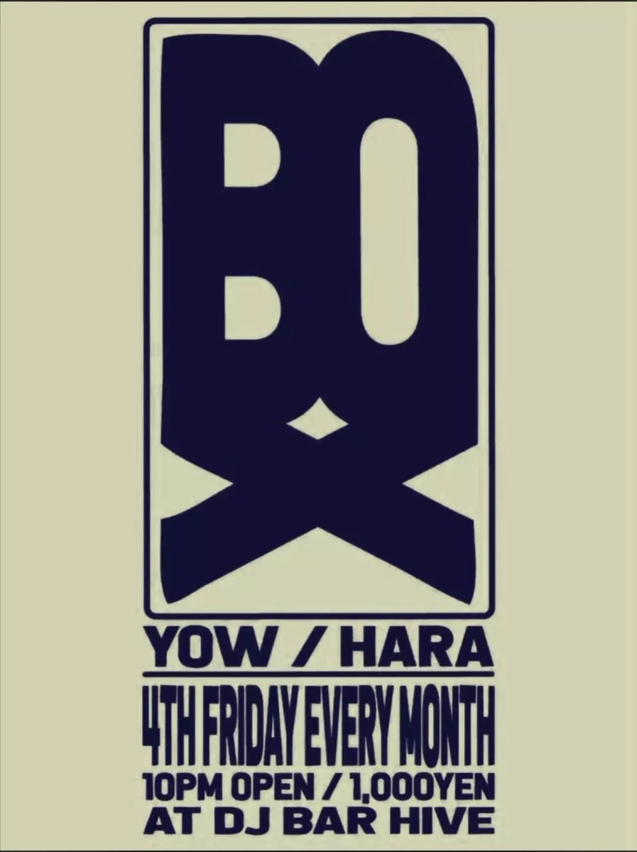 BOXkokura's tweet photo. This friday BOX @hive_kokura 🔆
2026 7/24 fri 10PM open📺 
Yow @yow__
Hara https://t.co/w40HjzKPVS