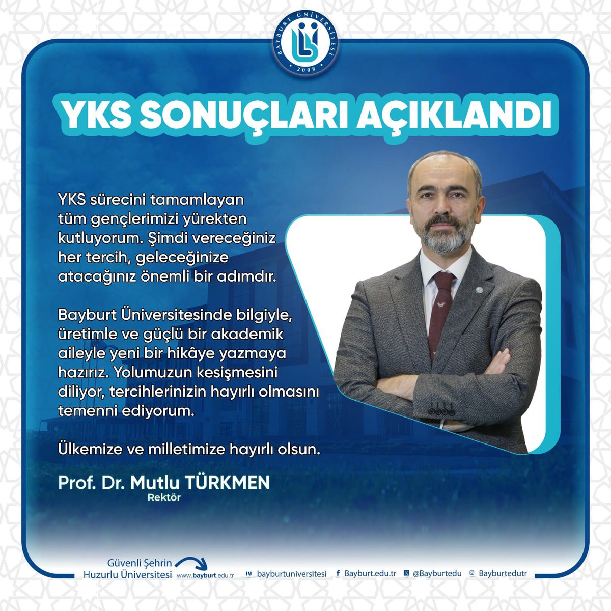MutluTurkmen's tweet photo. 🇹🇷 YKS sonuçlarının tüm gençlerimiz ve aileleri için hayırlı olmasını diliyorum.

Tercih döneminde vereceğiniz her karar, geleceğinize atacağınız önemli bir adımdır.

Bilimin, üretimin ve başarının adresi Bayburt Üniversitesi olarak sizleri büyük ailemizin bir parçası olmaya bekliyoruz.