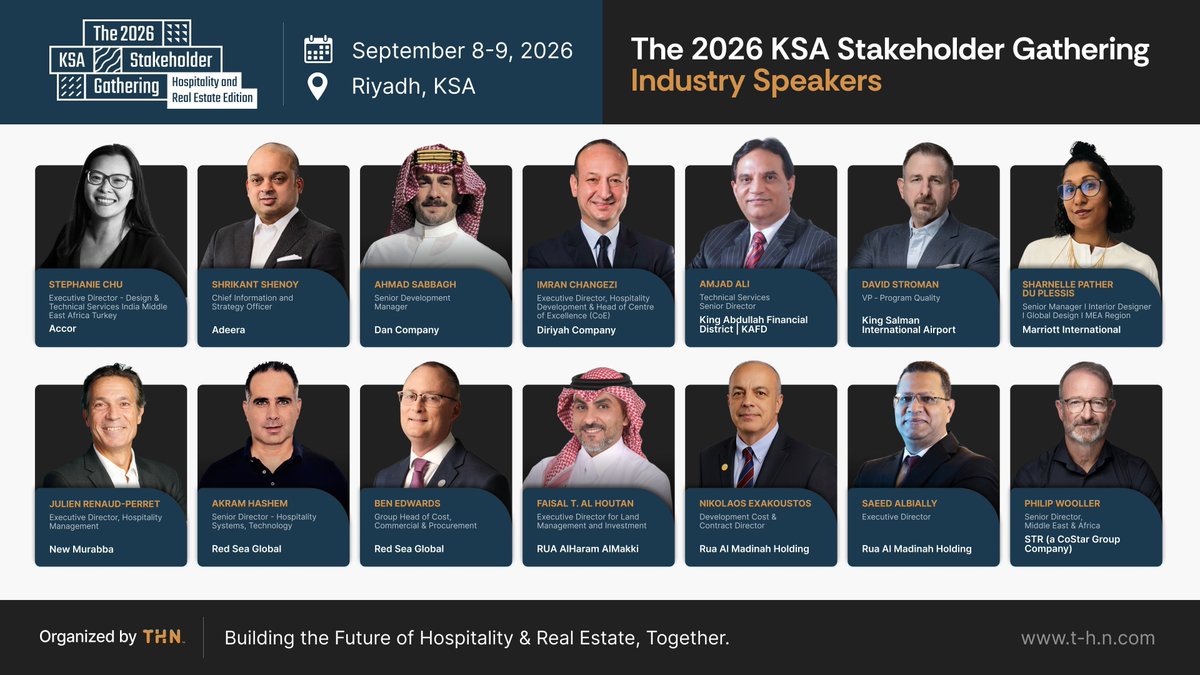 THNconnect's tweet photo. At The 2026 KSA Stakeholder Gathering, Hospitality &amp; Real Estate leaders converge to share their perspectives on the developments and innovations shaping the Kingdom.

📍 September 8-9, 2026 | Hilton Riyadh Hotel &amp; Residences, Saudi Arabia
🔗 Register Now: https://t.co/TnsRI2uZQ8 https://t.co/qfdO5KJuUe