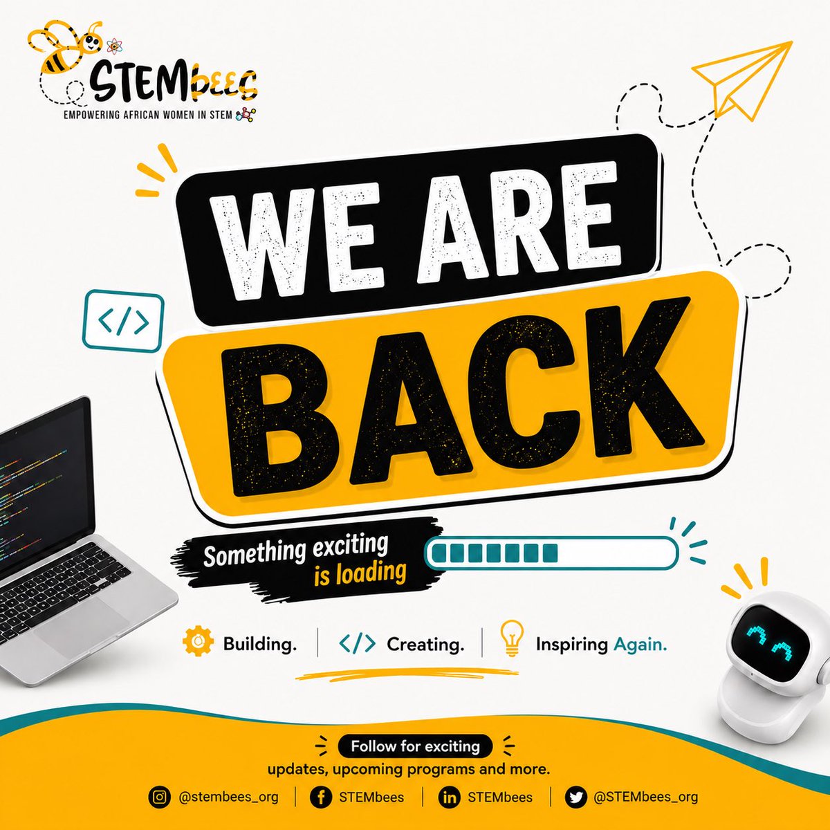 stembees's tweet photo. We’re back!
Something exciting is on the way… Stay with us as we build, create, and inspire again.
#stembees #weareback #STEMEducation #innovations https://t.co/NyI89eksWi