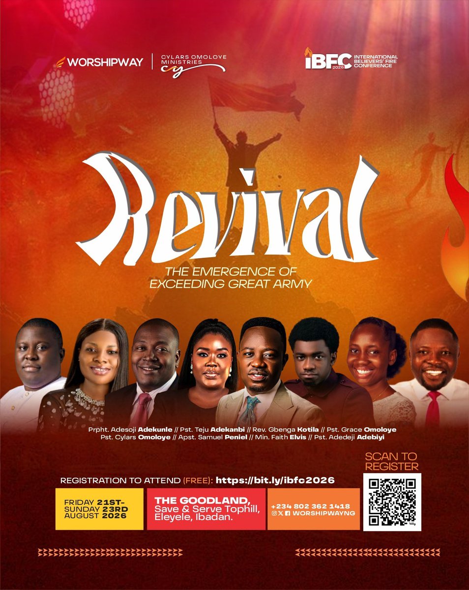 cylarsomoloye's tweet photo. Int'l Believers' Fire Conference 2026 

Get ready for God's move!

21st-23rd August 
TLC, The GoodLand, Eleyele, Ibadan 

It's going to be a Revival and a ReAweakening.

#revival 
#ibadan 
#fireconference2026 
#ibfc
#worshipway https://t.co/Crodk8nBeq