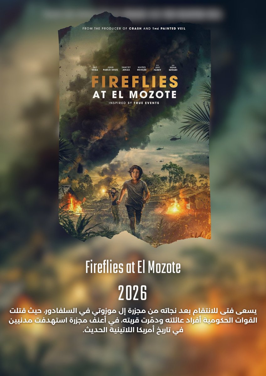 E2R22's tweet photo. {⛔#فيلم : Fireflies at El Mozote } 
-🎞نوع الفلم:{#دراما}{#تاريخ}{#حرب}
- التقييم :5.6/10 imdb⭐
-تاريخ الاصدار 🗓 { 2026 }
-التصنيف العمري  { R }
-مدة الفيلم : { 1h 39min } 
-تريلر الفيلم {https://t.co/Q1qXQBS5VD} https://t.co/Pg9GVUU4KF