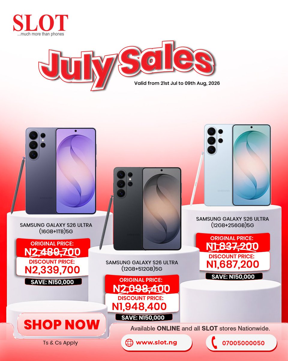slotlimited's tweet photo. Why pay more when July is giving you more? 

Shop genuine smartphones at amazing prices during the SLOT July Sales.

Visit any SLOT store nationwide or order online today @www.slot.ng

📅 Hurry! Offer ends July 31st and Aug 9th, 2026 respectively. Kindly swipe through for each offer duration.

For inquiries;
Call us on 07005000050
Send us a WhatsApp message via https://t.co/UJjjnWkVP0 

#SLOTNigeria #Promosales