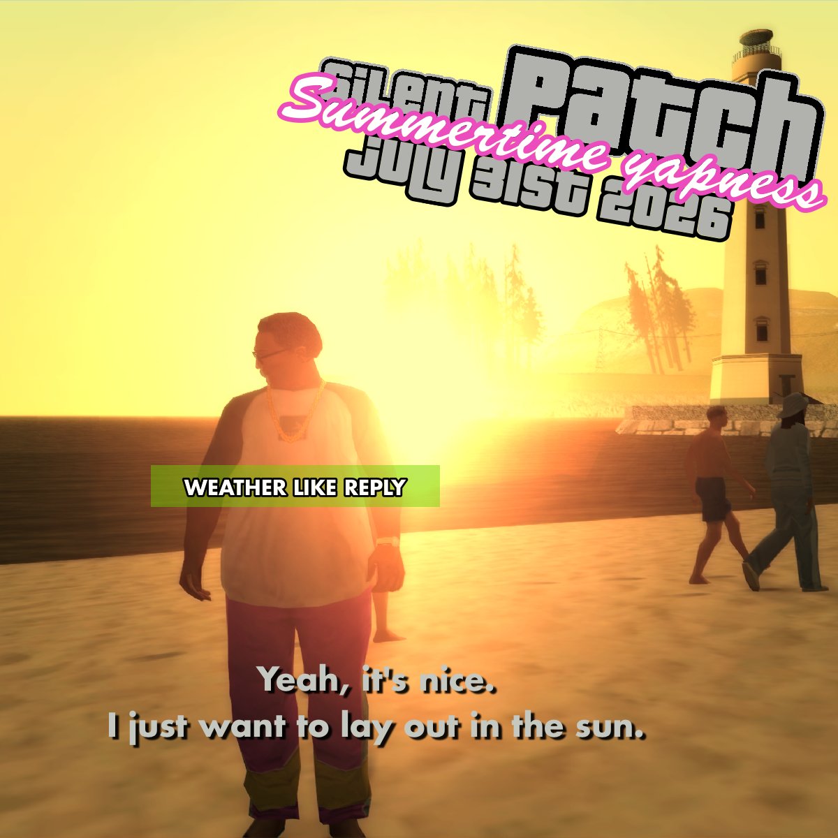 __silent_'s tweet photo. The 2026 update for SilentPatch releases July 31st.

Over 100 new fixes across the entire trilogy: restored voice lines in San Andreas, fixes for PC-exclusive bugs in GTA III, new vehicle animations in Vice City, improved compatibility with other mods, and much more.

Out soon! https://t.co/oWbjFBc7Zo