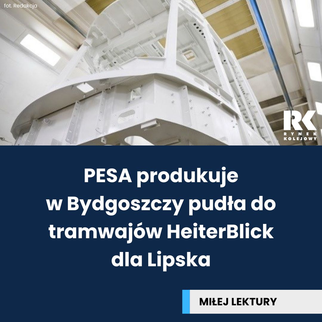 RynekKolejowy's tweet photo. @pesabydgoszcz produkuje w #Bydgoszczy pudła do tramwajów #HeiterBlick dla #Lipska.
Więcej: https://t.co/s6qEGfOGmn https://t.co/r6Pmqcq0Bl