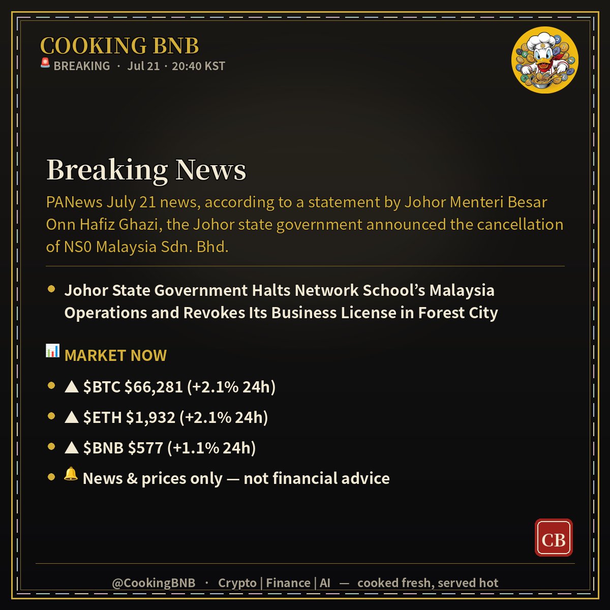 CookingBNB's tweet photo. 🚨 BREAKING

Johor State Government Halts Network School’s Malaysia Operations and Revokes Its Business License in Forest City

PANews July 21 news, according to a statement by Johor Menteri Besar Onn Hafiz Ghazi, the Johor state.

🍳 Served hot.

#Crypto #News #BNBChain https://t.co/7aeK5taSjJ