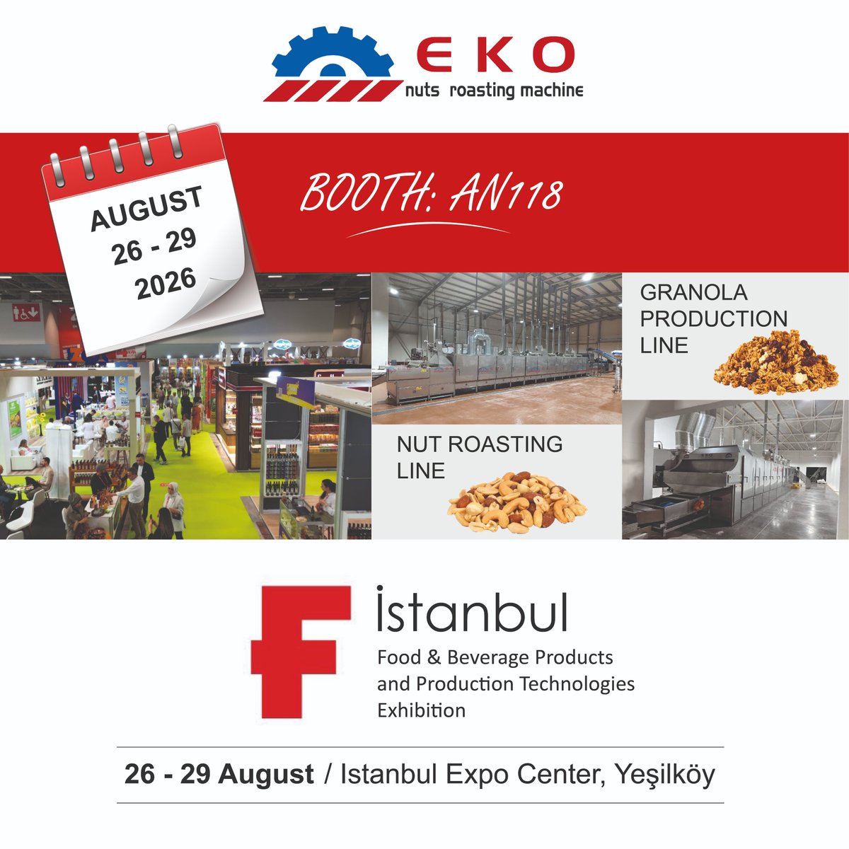 ekoroast's tweet photo. We will exhibit at Food &amp; Beverage  Products and Production Technologies F İstanbul Fair from July 26 - July 29, 2026 in Istanbul, Turkey. If you are there then you are welcome to visit us, our stand is AN118.
#ekoroast #ekofi #KMSMachine #granolamachine #nutsroasting #fistanbul https://t.co/GuaKYmYLZ6