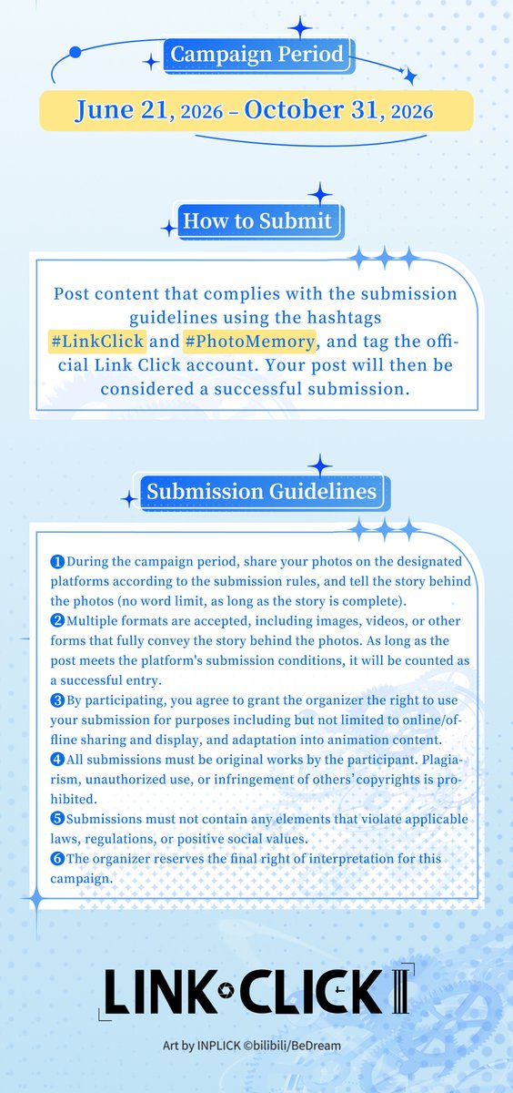 madeby_bilibili's tweet photo. 📢⏳Time Connecting!!
"Link Click" Global Photo Collection Campaign is coming
【How to Submit】
Post content that complies with the submission guidelines using the hashtags #LinkClick and #PhotoMemory, and tag the official Link Click account. Your post will then be considered a successful submission.
👇 Click the image below to see the detailed participation instructions!