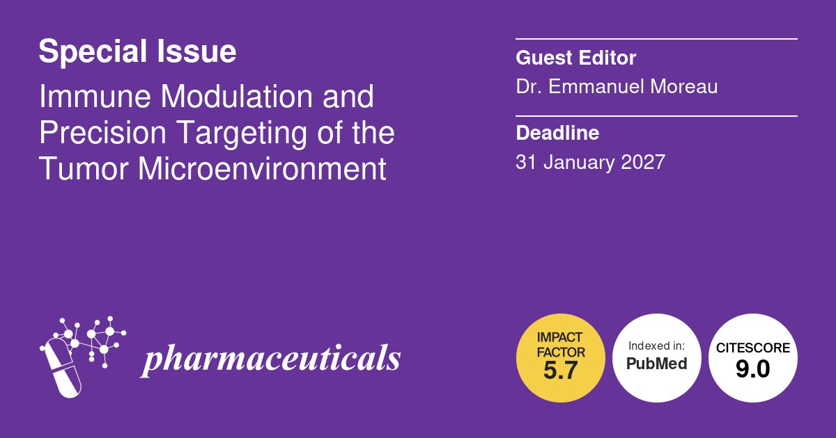 Pharmaceut_MDPI's tweet photo. 📢#Specialissue: #Immune #Modulation and Precision Targeting of the #Tumor #Microenvironment
⏰Deadline: 31 January 2027
🎓Guest Editors: Dr. Emmanuel Moreau
📖Find out more at https://t.co/yNdj64mSZH @MDPIBiologySubj https://t.co/bhIf5nSxs5