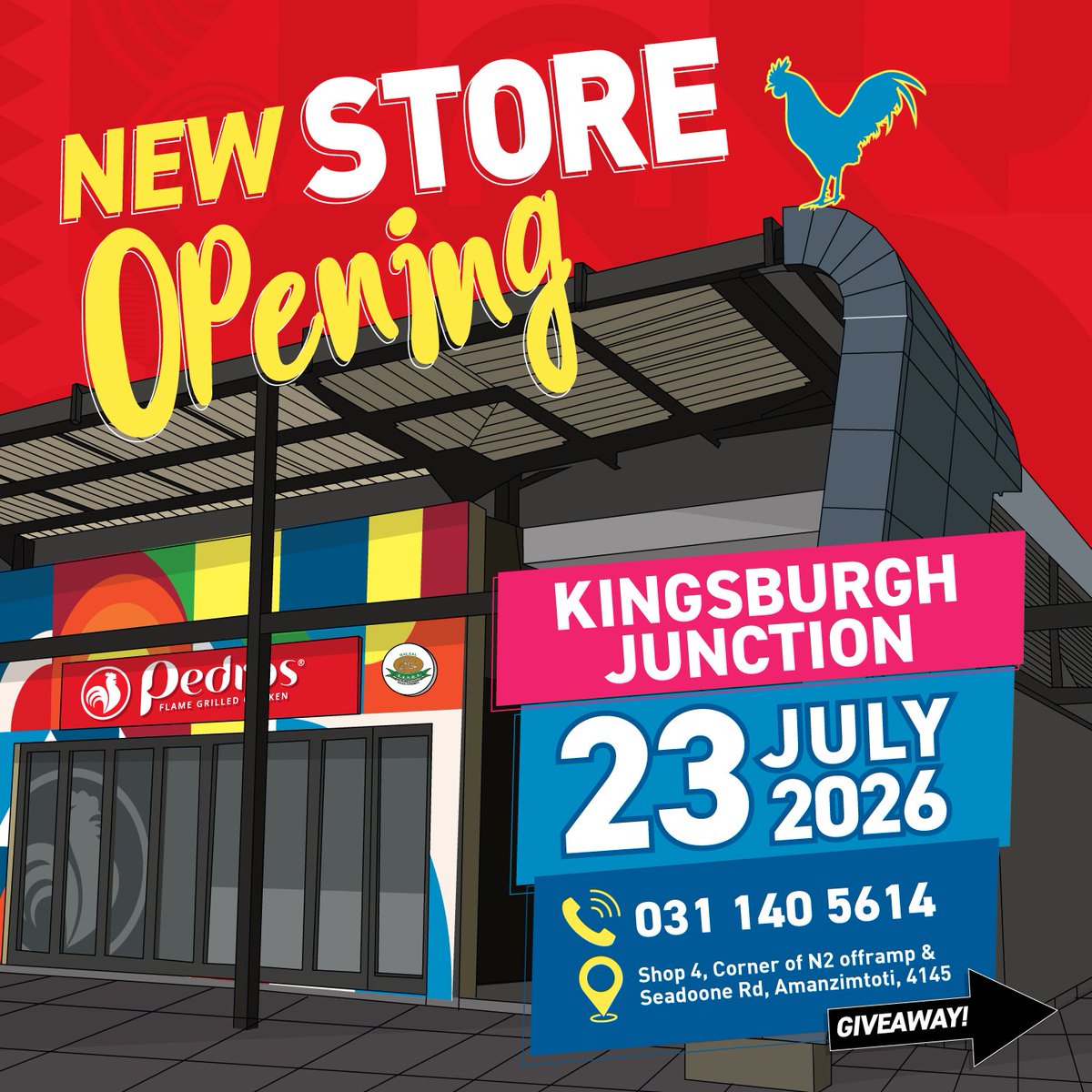 PedrosChicken's tweet photo. Kingsburgh Junction, it's your turn! 🔥

Your newest Pedros is opening this Thursday 23 July at Shop 4, Corner of N2 offramp & Seadoone Rd, Amanzimtoti, 4145!

Opening Special ALL Weekend!

WIN 1 OF 3 VIVA MEALS!
To celebrate, we're giving 3 lucky winners a Viva Meal!
Here's how to enter:
✅ Follow @PedrosChicken
✅ Comment your favourite meal
✅ Use the Hashtag➡️ #PedrosOpeningWin
Winners announced on opening day.
T&Cs apply.
#VivaPedros #FlamedWithLove