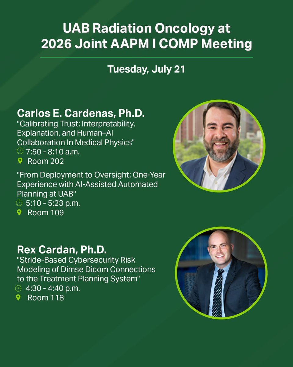 UABradonc's tweet photo. Don't miss these presentations today at the Joint AAPM|COMP Meeting with members from the @UABHeersink Department of Radiation Oncology! #AAPMCOMP2026

@CarlosMedPhys @rexcardan @aapmHQ @MedphysCA https://t.co/VV2hTIhlUy