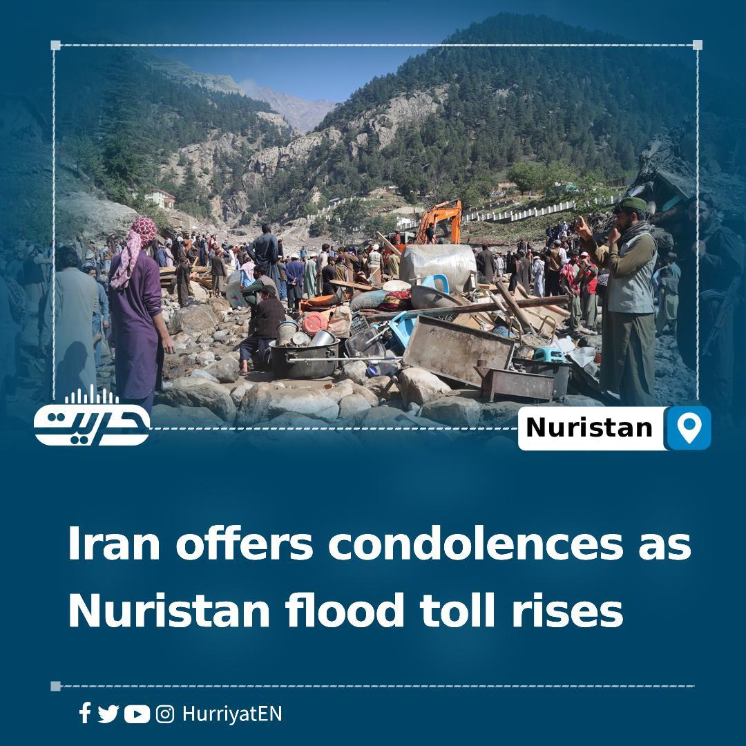 HurriyatEN's tweet photo. Iran offers condolences as Nuristan flood toll rises

The Iranian Embassy has extended its sympathies to families hit by the deadly floods in Nuristan and other eastern provinces. 

In a post, the mission offered prayers for the deceased and wished the injured a swift recovery. Officials say the floods have not only claimed lives but also destroyed government and private infrastructure across the region.