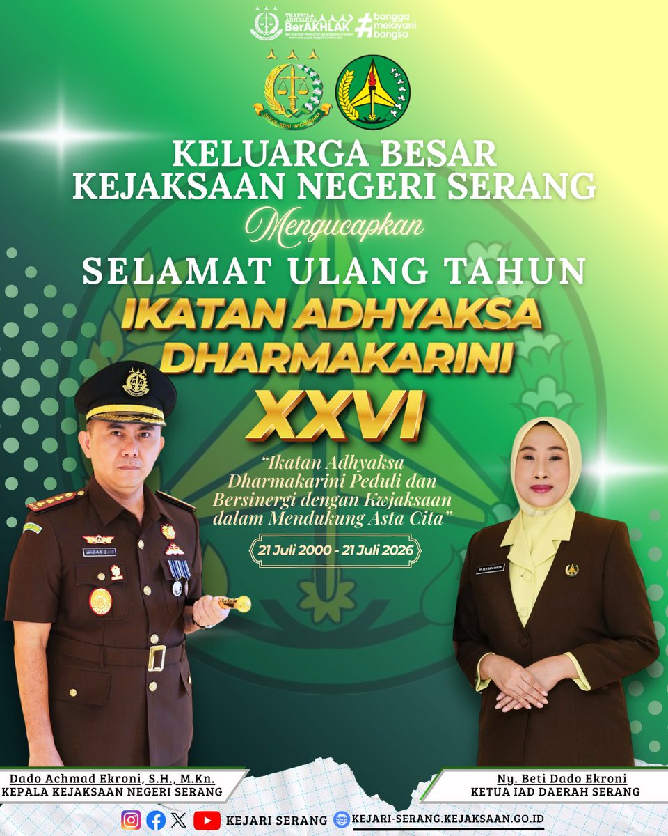 kejariserang's tweet photo. Kepala Kejaksaan Negeri Serang Bapak Dado Achmad Ekroni, S.H., https://t.co/oyChIWE2Rl. Beserta Jajaran dan Keluarga Besar Kejaksaan Negeri Serang mengucapakan Selamat Hari Ulang Tahun Ikatan Adhyaksa Dharmakarini Ke-26. https://t.co/qcDUxlris4