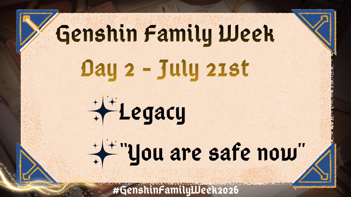 GshnFamilyEvent's tweet photo. Day 2 of #GenshinFamilyWeek2026 is here!

> Legacy
> "You are safe now" https://t.co/HGePbwEANd