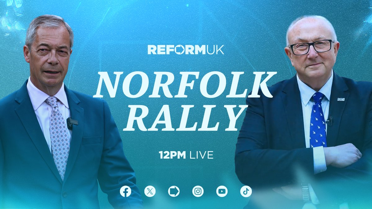 reformparty_uk's tweet photo. We will celebrate our democratic win in Norfolk last week with a rally at 12pm today. 

Don’t miss Nigel Farage and Colin Sutton speak live. 🚨 https://t.co/7QCkxIxknB