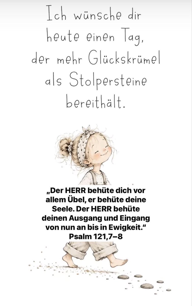 FELZ783298's tweet photo. „Der #HERR #behüte dich vor allem Übel, er behüte deine #Seele. Der HERR behüte deinen #Ausgang und #Eingang von nun an bis in Ewigkeit.“
Psalm 121,7–8 https://t.co/s55h4oqceh