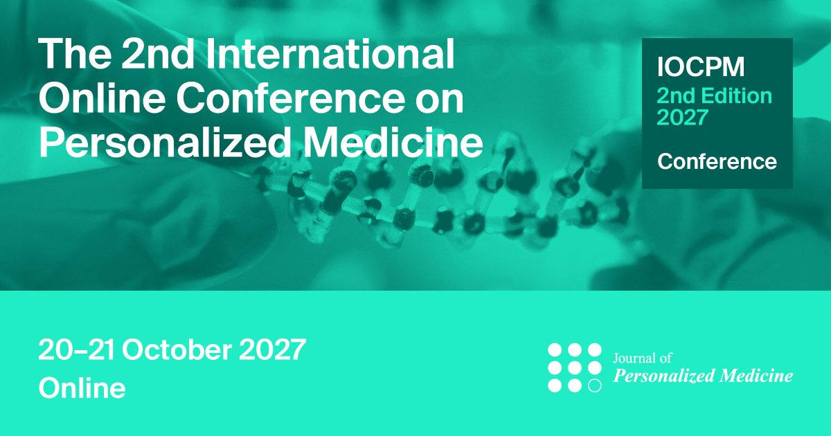 JPM_MDPI's tweet photo. We cordially invite you to join us at the 2nd International Online Conference on Personalized Medicine (IOCPM 2027), which will be hosted online from 20 to 21 October 2027.

Submit your abstract by 18 June 2027 at https://t.co/LbZzFs6ZSb

https://t.co/2HCnnFWkdz

#MDPIJPM #IOCPM https://t.co/ql4nvJESZd