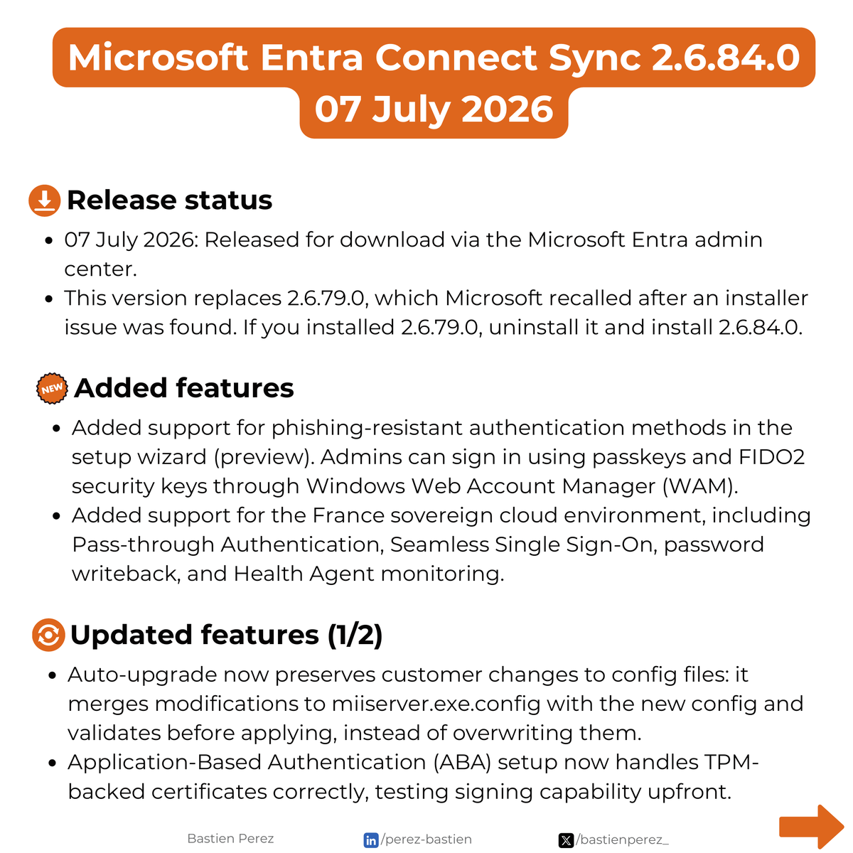 bastienperez_'s tweet photo. 🔁 Microsoft Entra Connect (Azure AD Connect) version 2.6.84.0 is now available

Everything you need to know is in the carousel below.

Microsoft Entra Connect Sync is no longer available from the Microsoft Download Center. The .msi installation file must now be downloaded from the Microsoft Entra admin center:

entra[.]microsoft[.]com > Identity > Hybrid Management > Microsoft Entra Connect > Connect Sync > Get started > Manage tab

🚨 Mandatory upgrade before September 30, 2026 if running a version earlier than 2.5.79.0

The release of Microsoft Entra Connect Sync 2.6.84.0 is also a good opportunity to check your current version.

If your server is running a version earlier than 2.5.79.0, all synchronization services will stop working from September 30, 2026, until Microsoft Entra Connect Sync is upgraded.

This deadline is related to a back-end service change introduced with version 2.5.79.0 to strengthen the security of Microsoft Entra Connect Sync.