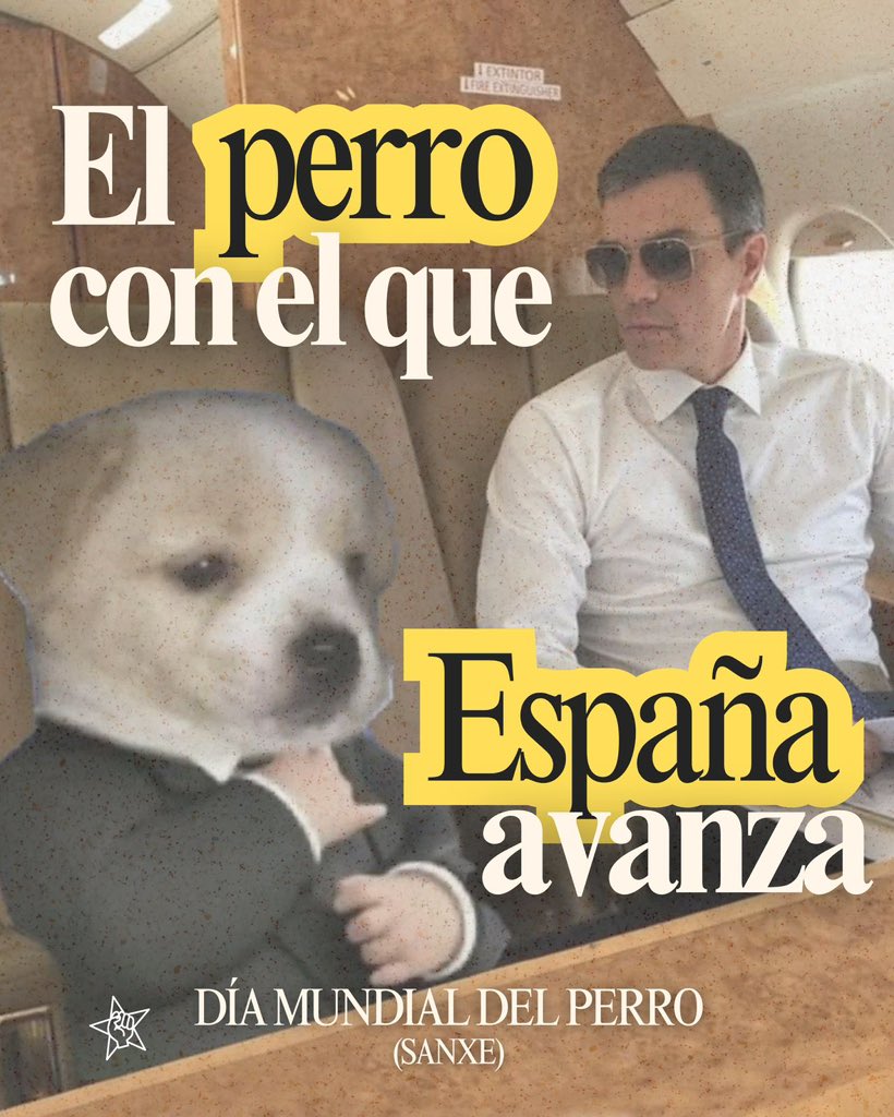 JSE_ORG's tweet photo. Con este PERRO, ESPAÑA sí que AVANZA 🇪🇸✨

Día Mundial del Perro (Sanxe) 🐾

#diamundialdelperro #perrosanxe #españaavanza https://t.co/OTyjQRwfLZ