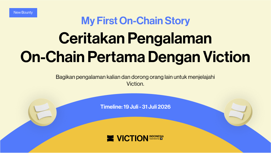 VictionID's tweet photo. Punya cerita tentang pengalaman Web3 pertamamu di Viction?

Sekarang saatnya membagikannya dan mendapatkan XP! 👀

Viction Indonesia menghadirkan bounty: “My First On-Chain Story”

Buat kamu yang pernah melakukan aktivitas on-chain pertamamu di ekosistem Viction, ceritakan pengalamanmu melalui konten kreatif di X. @Frontier_DAO 

Apa yang bisa kamu ceritakan?
🔹 Aktivitas on-chain pertamamu di Viction
🔹 Apa yang kamu pelajari dari pengalaman tersebut
🔹 Bagaimana pengalaman itu membuat perjalanan Web3-mu menjadi lebih mudah
🔹 Pengalaman menarik atau momen yang paling berkesan

📌 Cara berpartisipasi:

1️⃣ Explore ekosistem Viction dan selesaikan minimal satu aktivitas on-chain pertamamu.

2️⃣ Dokumentasikan pengalamanmu dan siapkan ceritamu.

3️⃣ Buat konten di X dalam bentuk:
• Post
• Thread
• Video
• Atau konten kreatif lainnya

4️⃣ Bagikan pengalamanmu dan ajak orang lain untuk ikut mengeksplorasi ekosistem Viction.

5️⃣ Gunakan hashtag:
#MyFirstOnChainStory #VictionID #VictionVanguard

Jangan lupa tag:
@BuildOnViction
@VictionID
@Frontier_DAO

🗓️ Periode campaign: 17–31 Juli

Dan submit kontenmu disini: https://t.co/3l9eaDQCwf