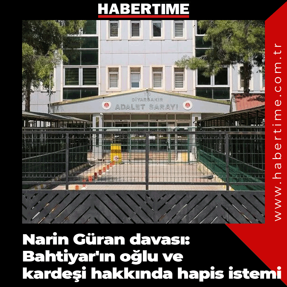 habertimecomtr's tweet photo. Narin Güran davası: Bahtiyar'ın oğlu ve kardeşi hakkında hapis istemi https://t.co/vTMgkrbAIO 
#naringüran #dava #türkiye #sondakika https://t.co/FdbRYLUcpY