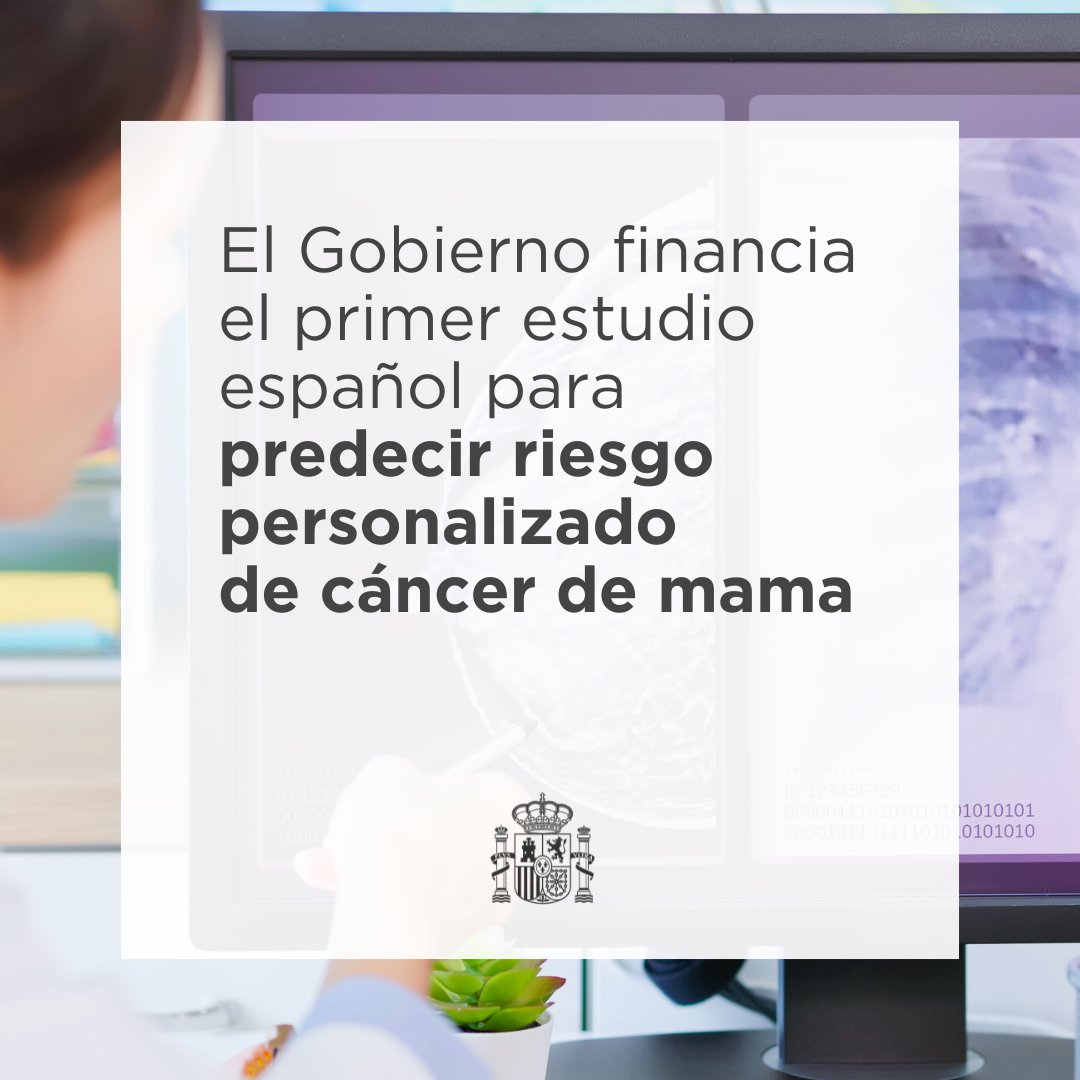 desdelamoncloa's tweet photo. El Gobierno financia el primer estudio español para predecir riesgo personalizado de cáncer de mama.

👩 Contará con datos de 10.000 mujeres.
🤝 Participación de 14 CC.AA.
✅ Financiación de 1,2 M€ procedentes de los fondos NextGenerationEU.

Más info 👇 https://t.co/U8jzxwvdTO https://t.co/7ZLho7ZiHZ