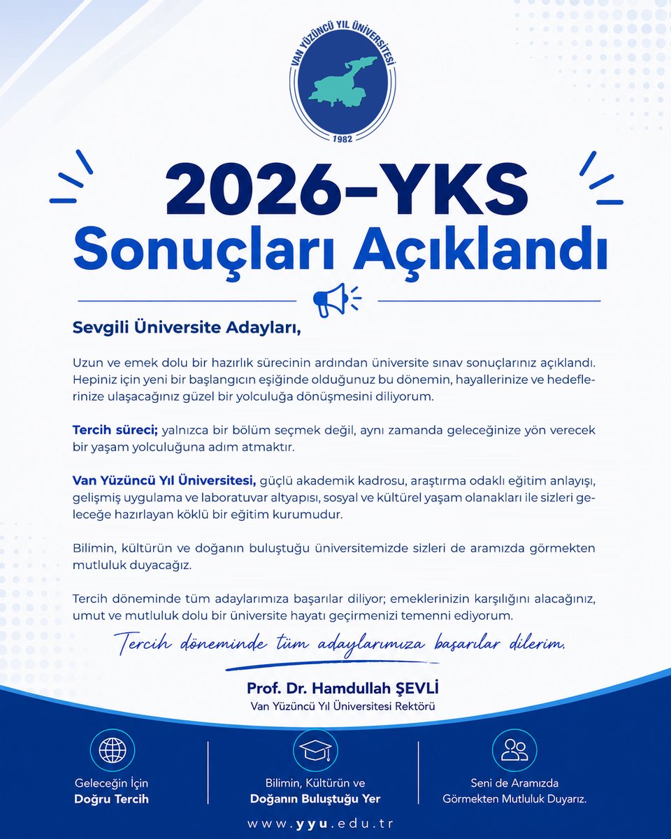 HaberVANYYU's tweet photo. 🎓 2026-YKS Sonuçları Açıklandı!

Hayallerinize giden yolda en doğru tercihlerden biri için Van Yüzüncü Yıl Üniversitesi sizleri bekliyor.

Tüm adaylarımıza tercih sürecinde başarılar diliyoruz.

@hsevli 
#2026YKS
#YKSTercih
#Tercih2026
#VanYYÜSiziBekliyor
#VanSeniBekliyor
#VanYüzüncüYılÜniversitesi
#VanYYÜ