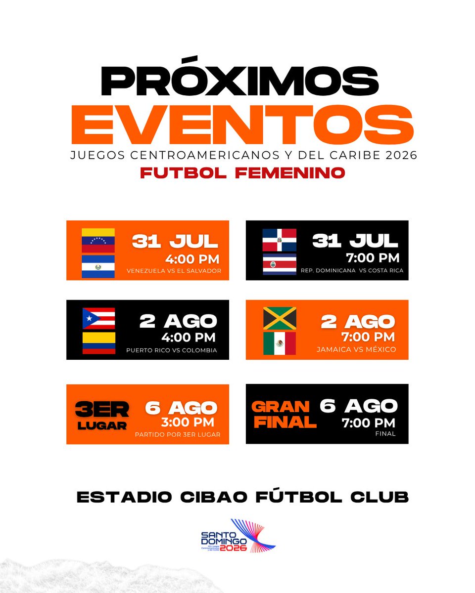 CibaoFC's tweet photo. ¡CASA DEL FÚTBOL EN REPÚBLICA DOMINICANA!🧡🇩🇴⚽️

PRÓXIMO EVENTO EN NUESTRO ESTADIO CIBAO FC
JUEGOS CENTROAMERICANOS Y DEL CARIBE 2026 🙌🏻

Estos son los partidos que se estarán jugando en nuestra casa naranja 🗓️🏟️ https://t.co/QcfwkmNdiq