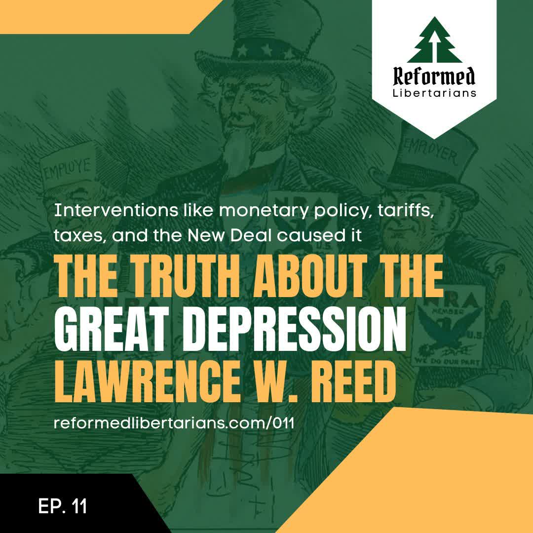 RefoLiberty's tweet photo. An interview with Larry Reed of The Foundation for Economic Education, about his booklet Great Myths of the Great Depression. We talk about the Progressive Era as the context for the government policies that brought about the Great Depression, and discuss several commonly misunderstood elements that caused or perpetuated the Great Depression. We conclude with a note about personal character.