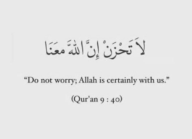 gonny65295's tweet photo. Do NOT WORRY; ALLAH IS CERTAINLY WITH US" WALLOHI 🤲🤲☪️ https://t.co/xRptzq6oR7