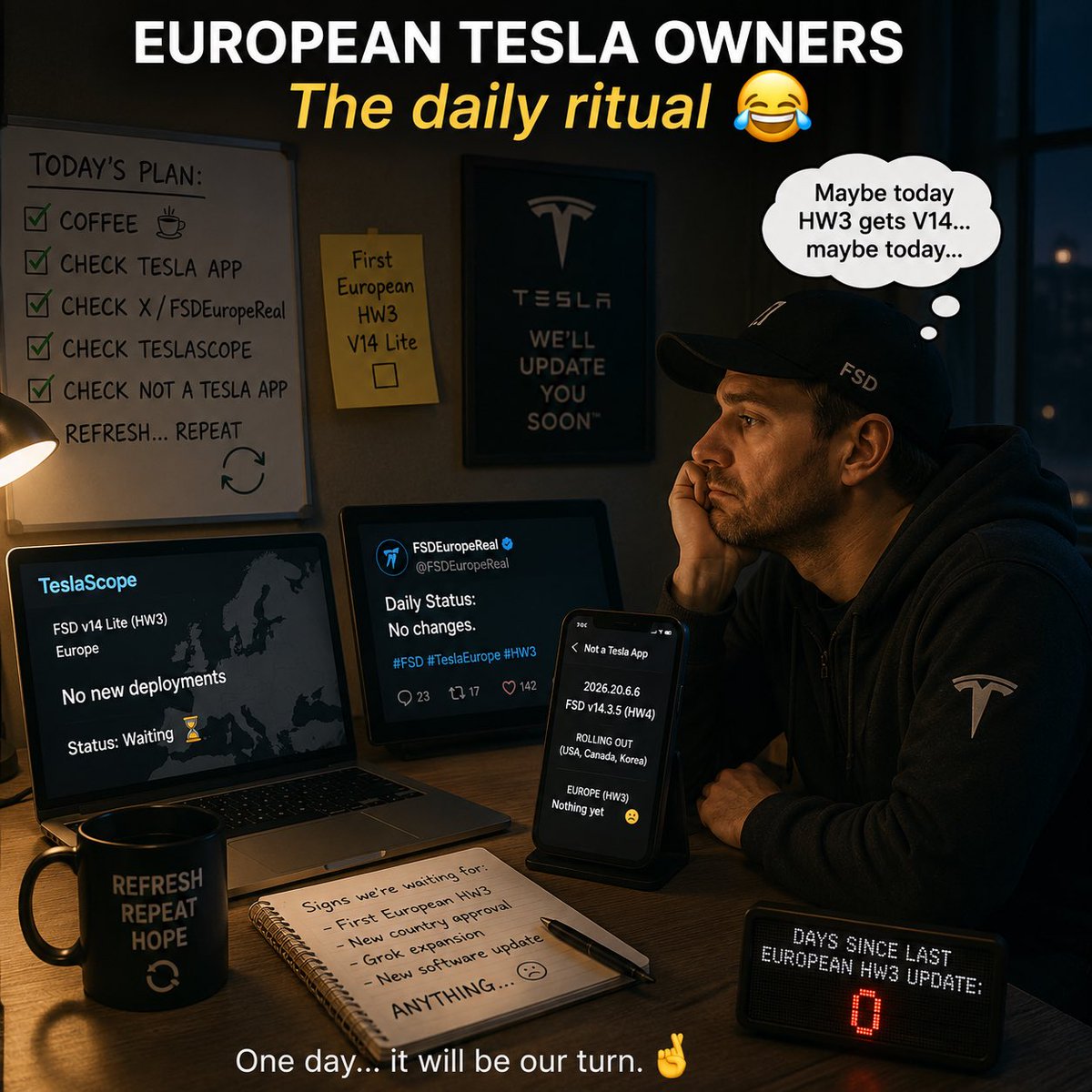 FSDEuropeReal's tweet photo. US rollout: starting. 🇺🇸
Europe HW3 owners: refresh, repeat, hope. 😂

Europe when, @teslasi? 🇪🇺

#FSD #TeslaEurope #HW3 https://t.co/iIc07Z4dTM