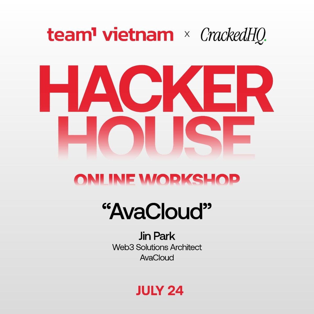 Team1VN's tweet photo. Team1 Vietnam × @crackedhousehq Hacker House: @AvaCloud Workshop

Join @j_park_avalabs, Web3 Solutions Architect at AvaCloud, to learn how to deploy and scale production-ready blockchain infrastructure powered by @avax.

🗓️ July 24 | 4 PM (UTC+7)

👇 Registration & Google Meet links below.