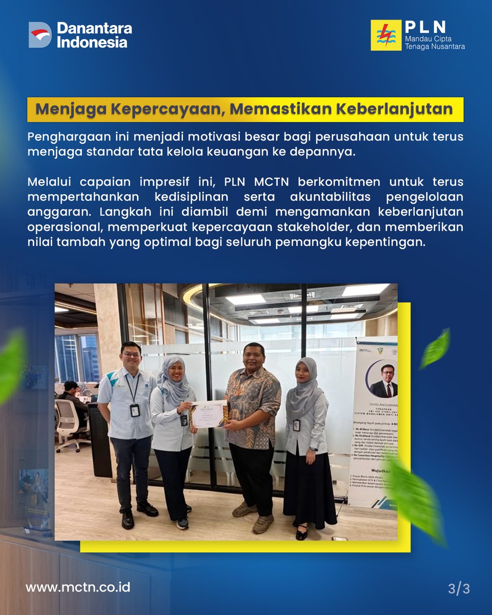 PLN_MCTN's tweet photo. PLN MCTN Raih Penghargaan Pengelolaan Anggaran Terbaik 2025 Berkat Konsistensi Realisasi Keuangan

#PLN #PLNMCTN #PLNUntukIndonesia #PLNTransformationTowardGreen #AcceleratingRenewableEnergy #prestasipln https://t.co/LNlJWNVJp8
