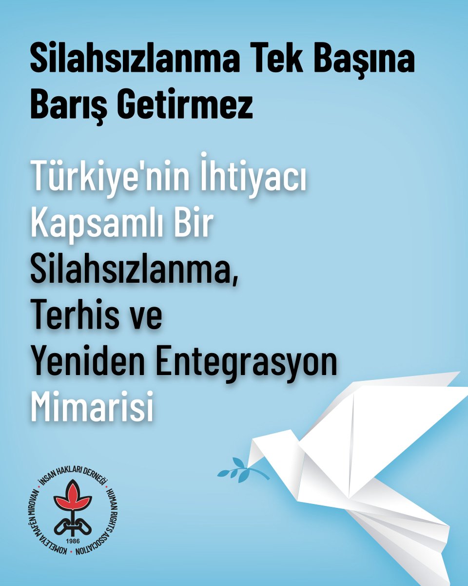 ihdgenelmerkez's tweet photo. Silahsızlanma Tek Başına Barış Getirmez:
Silahsızlanma Tek Başına Barış Getirmez: Türkiye'nin İhtiyacı Kapsamlı Bir Çözüm Yasasıdır!
Açıklamanın tam metni: https://t.co/lSLLwG04gM https://t.co/BaxNLN09a2