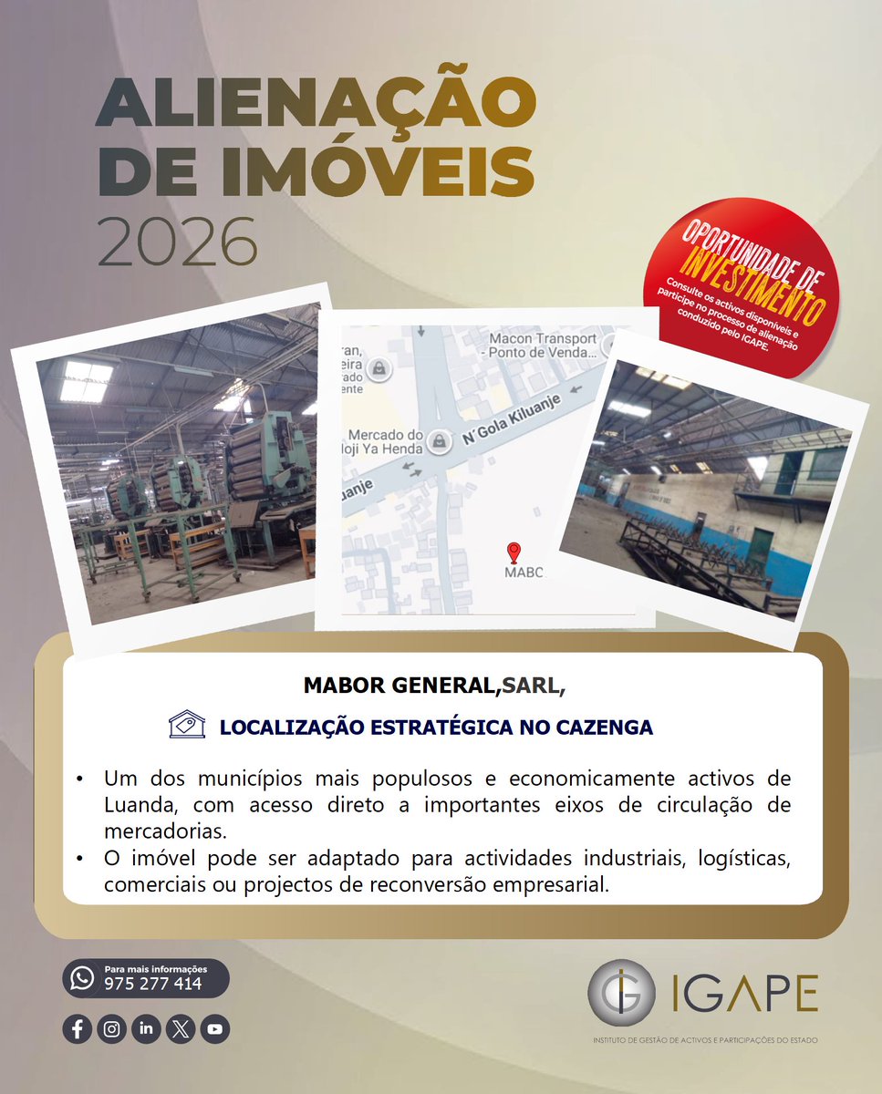 IGAPE_Angola's tweet photo. Participe no Concurso Público para a alienação das instalações da antiga fábrica da #MABOR.
📍 Cazenga, Luanda
📈 Potencial industrial e oportunidade de investimento.
#IGAPE #Investimento #ConcursoPublico #Angola #Industria #Luanda #Cazenga #InvestirEmAngola https://t.co/7ewrCcpOdp
