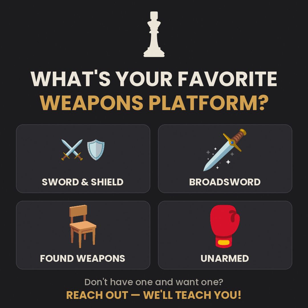 RoyalChessmen's tweet photo. What's your favorite weapons platform? Sword and Shield? Broadsword? Found Weapons? Unarmed? Don't have one and want want? Reach out, we'll teach you! ⚔️ 🛡️ 🥊 🪑 https://t.co/S1IgArxrw9