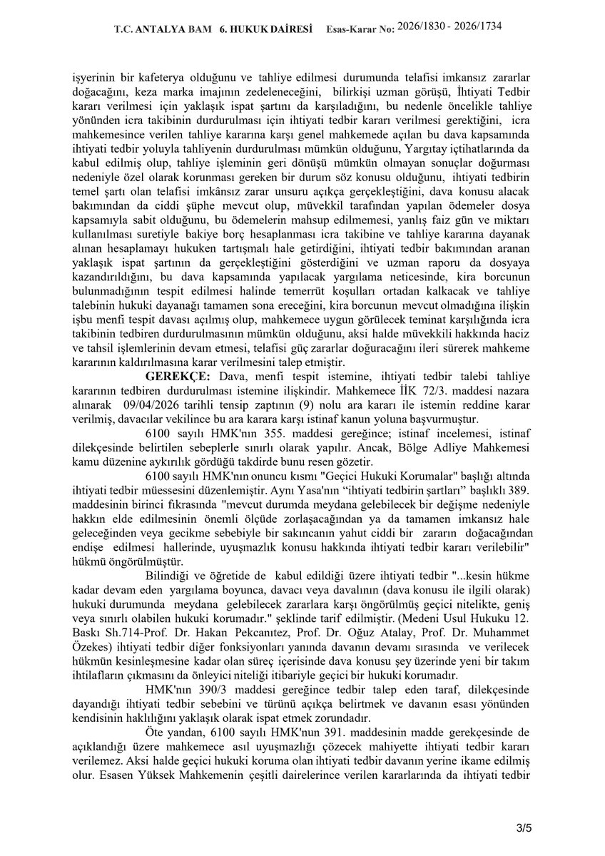 yankibuyuksezer's tweet photo. İcra Hukuktan verilen tahliye kararı sonrası açılan menfi tespit davasında, tahliyenin durdurulması yönünde ihtiyati tedbir talebinin kabulü, yaklaşık ispat şartı kuralı

Antalya BAM 6 HD 2026/1830 E 2026/1734 K 17.07.2026 https://t.co/kbOg4Z7aM4