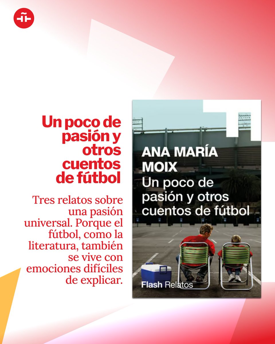 InstCervantes's tweet photo. @Bibliotecas_IC @LaLiga @PerifericaEdito ⚽ «Un poco de pasión y otros cuentos de fútbol» de Ana María Moix.
#FlashRelatos
@penguinrandom 
🔗https://t.co/VBCQ8c1ejz https://t.co/MgaoYlLCNS