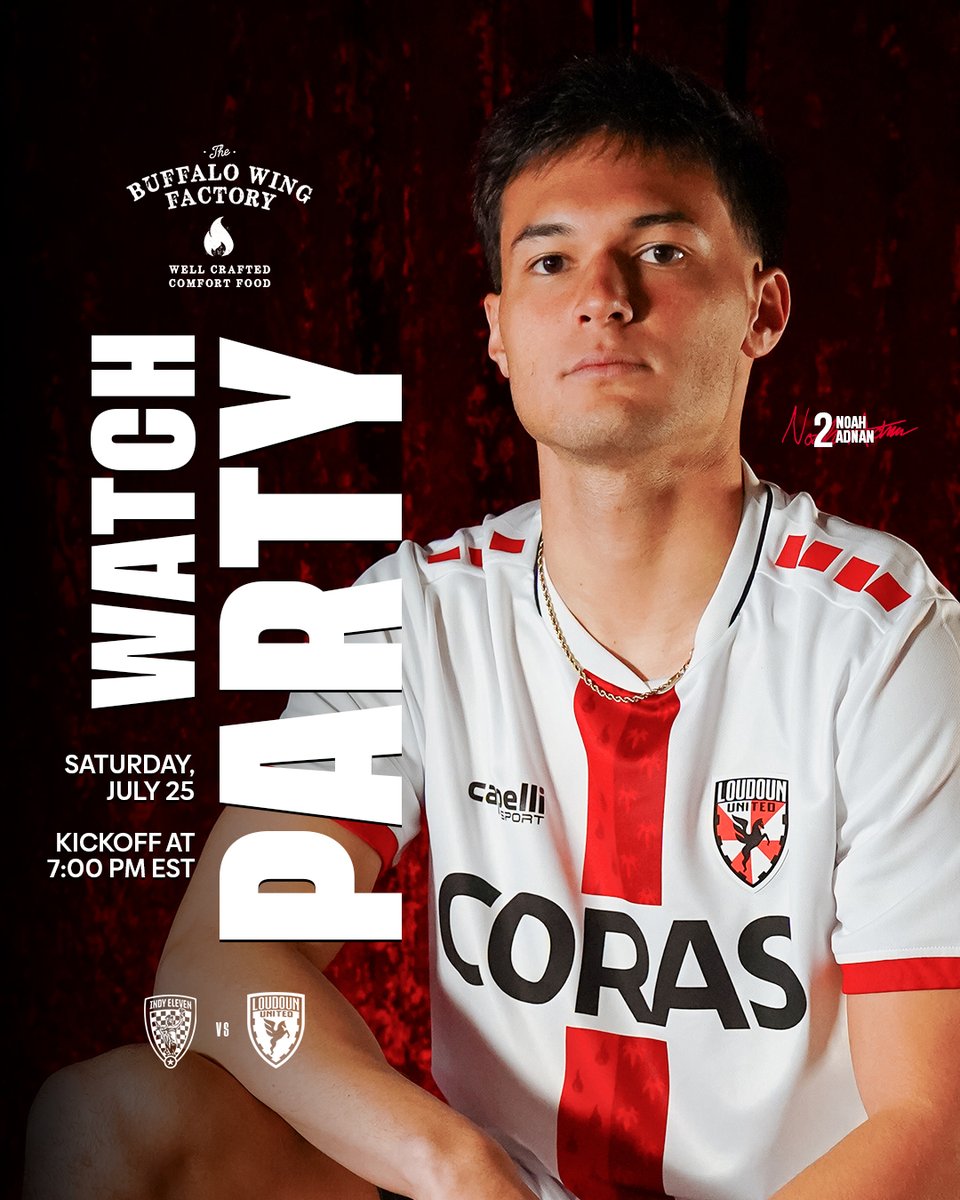 LoudounUnitedFC's tweet photo. 🔴 NEXT MATCH ⚪️

⚽️ USL Championship
🆚 Indy Eleven
🍗 @BWingFactory Watch Party
🏟️ Segra Field
🕔 7:00 PM Kickoff https://t.co/N6actRCRA0