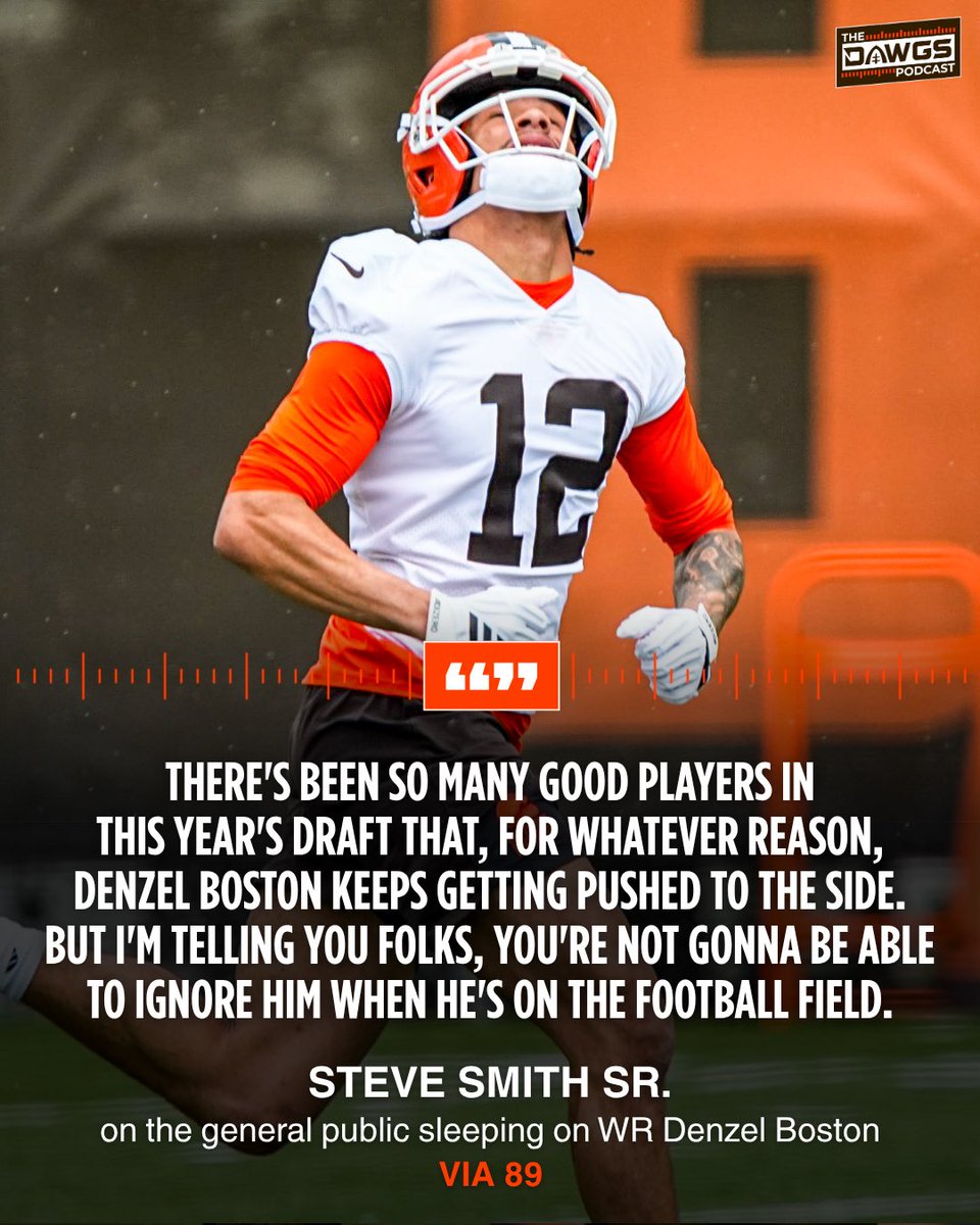 thedawgspodcast's tweet photo. Steve Smith Sr. recently broke down the Browns wide receiver room. He said some people are sleeping on Browns rookie Denzel Boston. 

"I didn't sleep on him. For whatever reason, I don't know why he doesn't get a lot of accolades and doesn't get a lot of pump. People are just overlooking him, thinking that he's just a guy. I think he does a great job of big-bodying guys. He does separate. He doesn't separate as fast as Jerry Jeudy or KC Concepcion.

However, he big-boys guys, unlike those guys do. He brings a lot to the table. As a big guy, he still moves like a little jitterbug. There's been so many good players in this year's draft that, for whatever reason, Denzel Boston keeps getting pushed to the side.

But I'm telling you folks, you're not gonna be able to ignore him when he's on the football field."